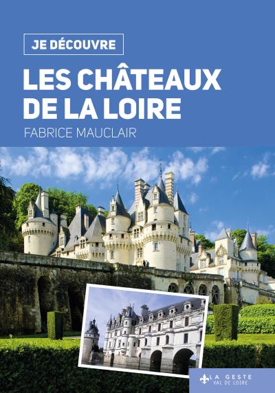 Livre Châteaux de la Loire Livre Châteaux de la Loire